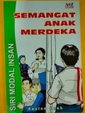 SEMANGAT ANAK MERDEKA
